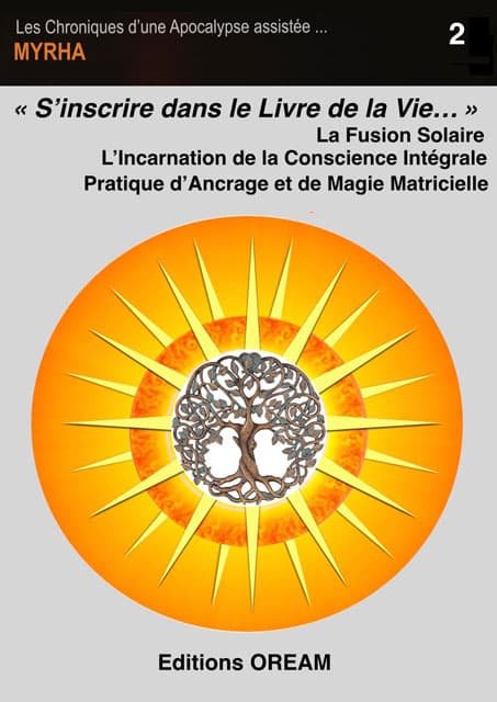 S\'inscrire dans le Livre de la Vie... Pratique d\'Ancrage