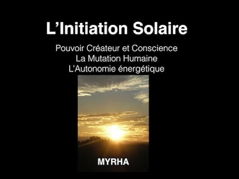 L’Initiation Solaire