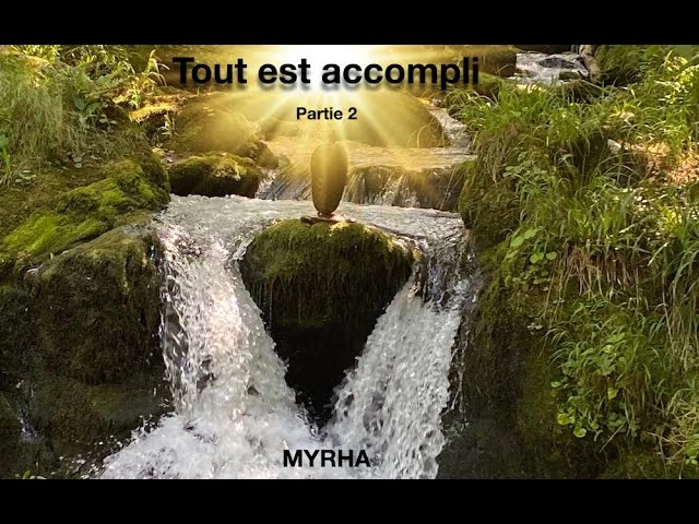 Tout est accompli. Partie 2