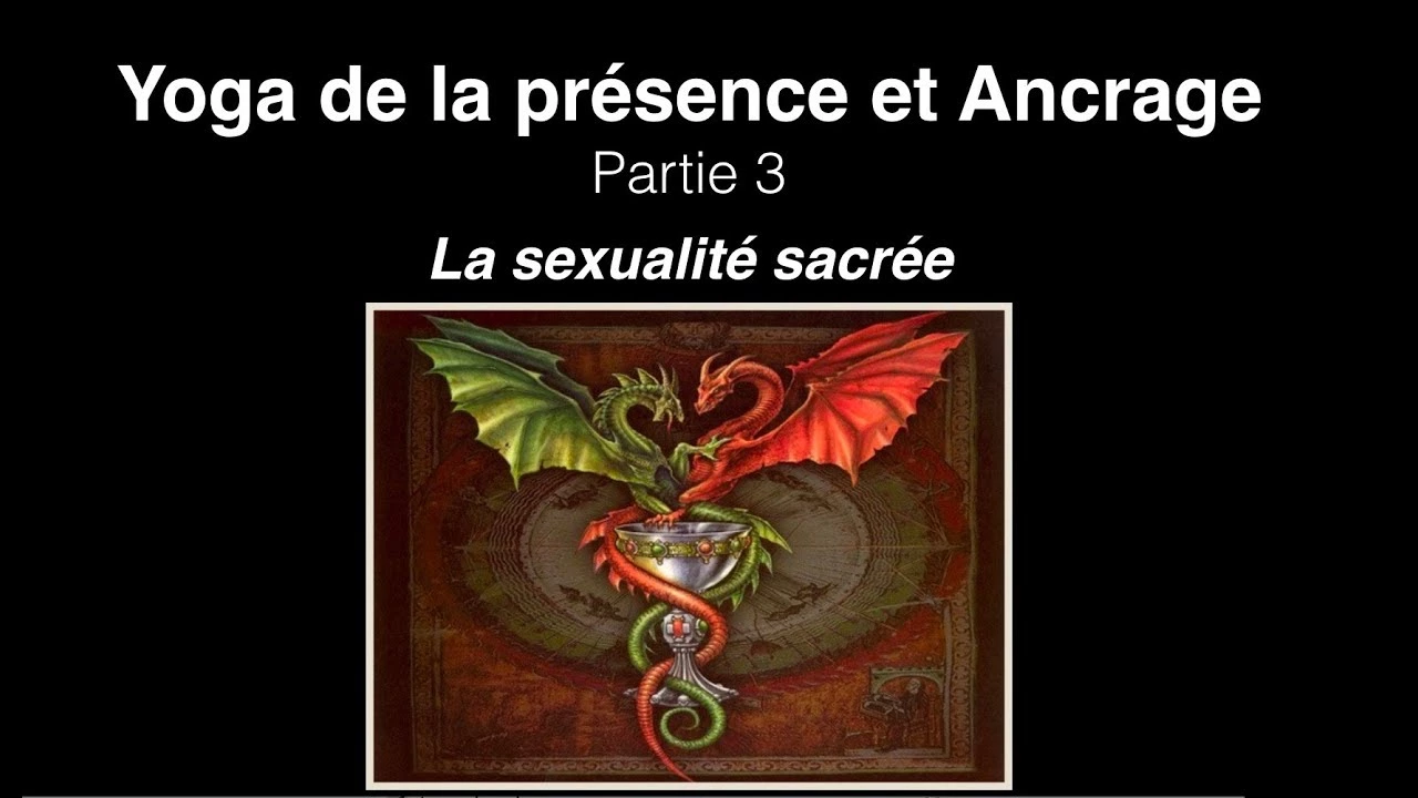 Pratique d&rsquo;Ancrage, Yoga de la Présence. Partie 3